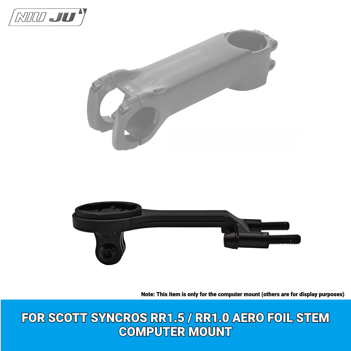 NIUJU Computer Mount for SCOTT SYNCROS FOIL RR1.5 / RR1.0 AERO Stem | Garmin Wahoo