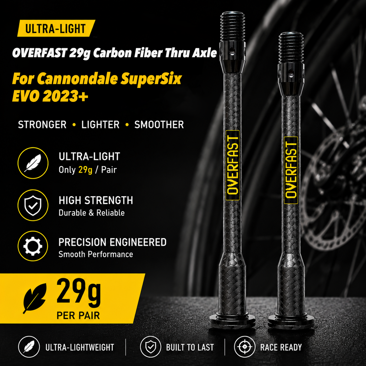 OVERFAST 29g Ultra-Light Carbon Fiber Thru Axle Set for Cannondale SuperSix EVO 2023+