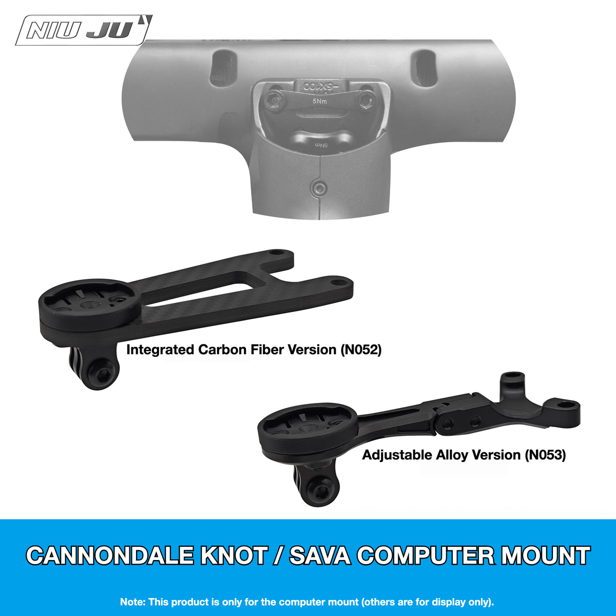 NIUJU Computer Mount for Cannondale SuperSix EVO Gen 3 & SystemSix KNOT Cockpit | Garmin Wahoo Compatible
