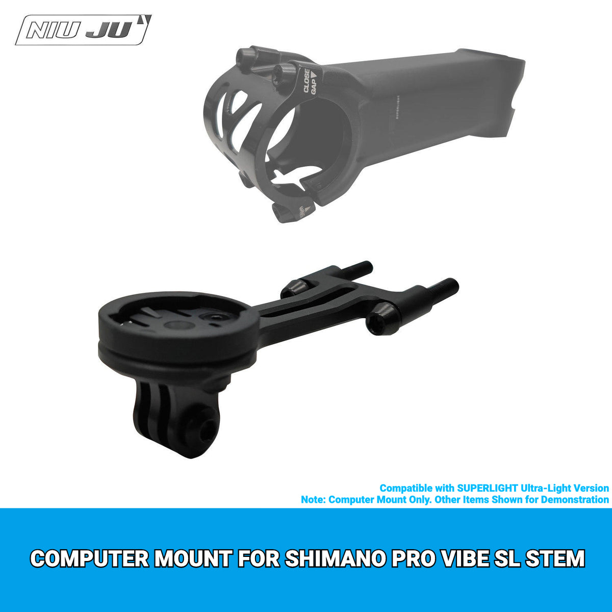 NIUJU Computer Mount for SHIMANO PRO VIBE SL Stem | Garmin Wahoo Out-Front Mount