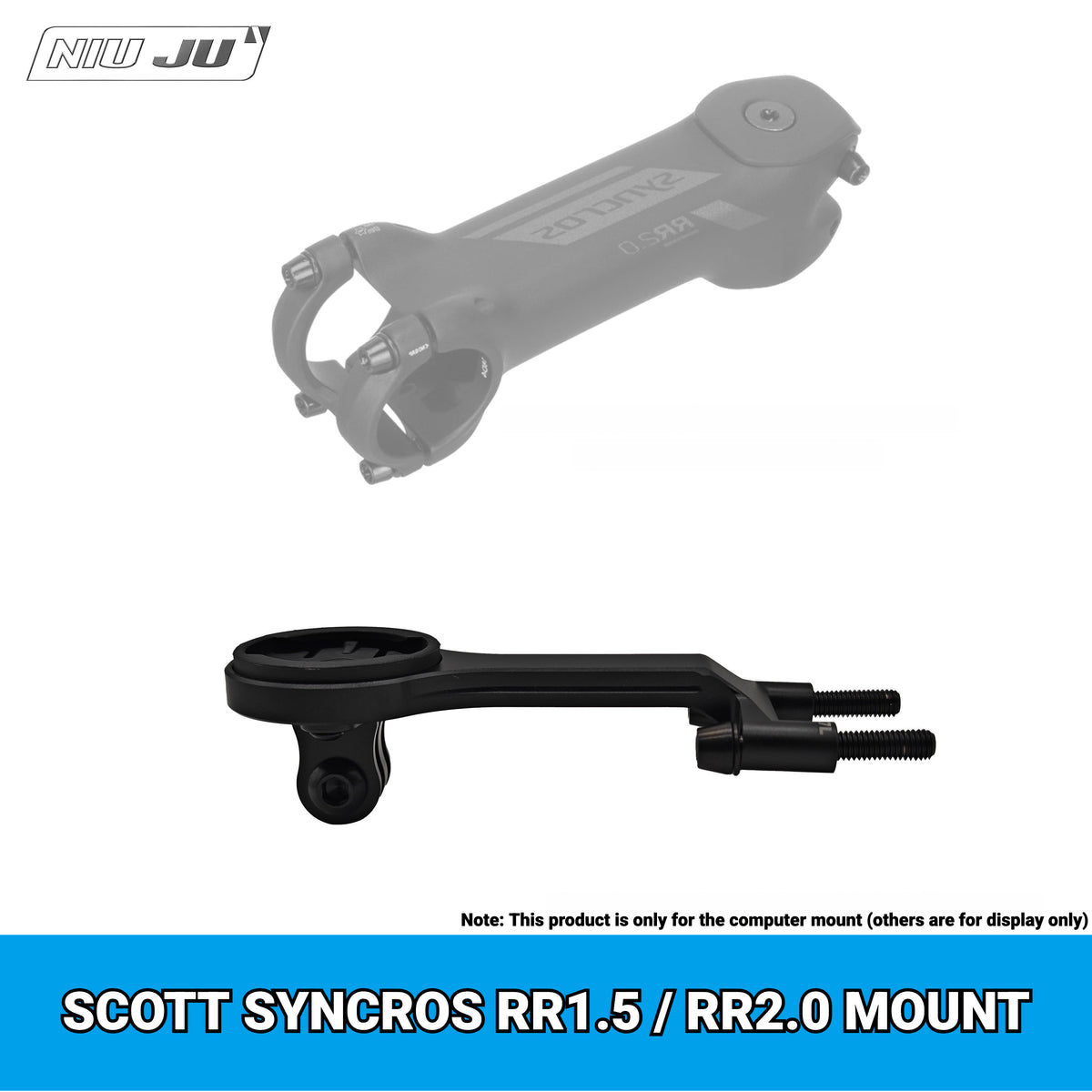 NIUJU Computer Mount for SCOTT SYNCROS RR2.0 / RR1.5 Stem | Addict Garmin Extension Mount
