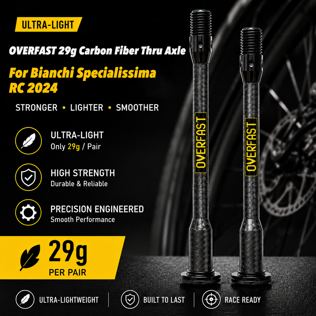 OVERFAST 29g Ultra-Light Carbon Fiber Thru Axle Set for Bianchi Oltre / Specialissima / XR4 / Ridley Noah 2023